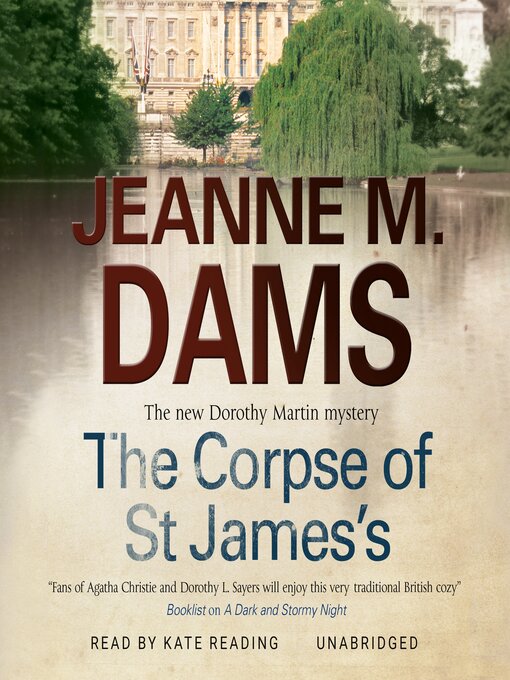 Title details for The Corpse of St. James's by Jeanne M. Dams - Available
